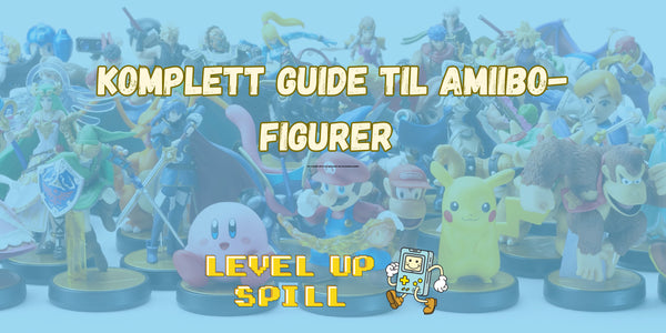 Komplett guide til Amiibo-figurer – alt du trenger å vite i 2025