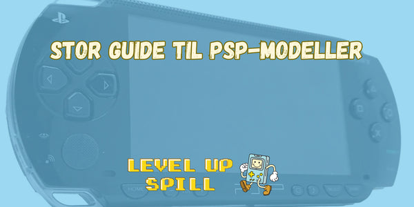 Stor guide til PSP-modeller: Forskjellen på 1000, 2000, 3000, Go og Street