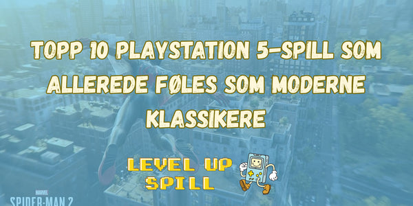 Topp 10 PlayStation 5-spill som allerede føles som moderne klassikere