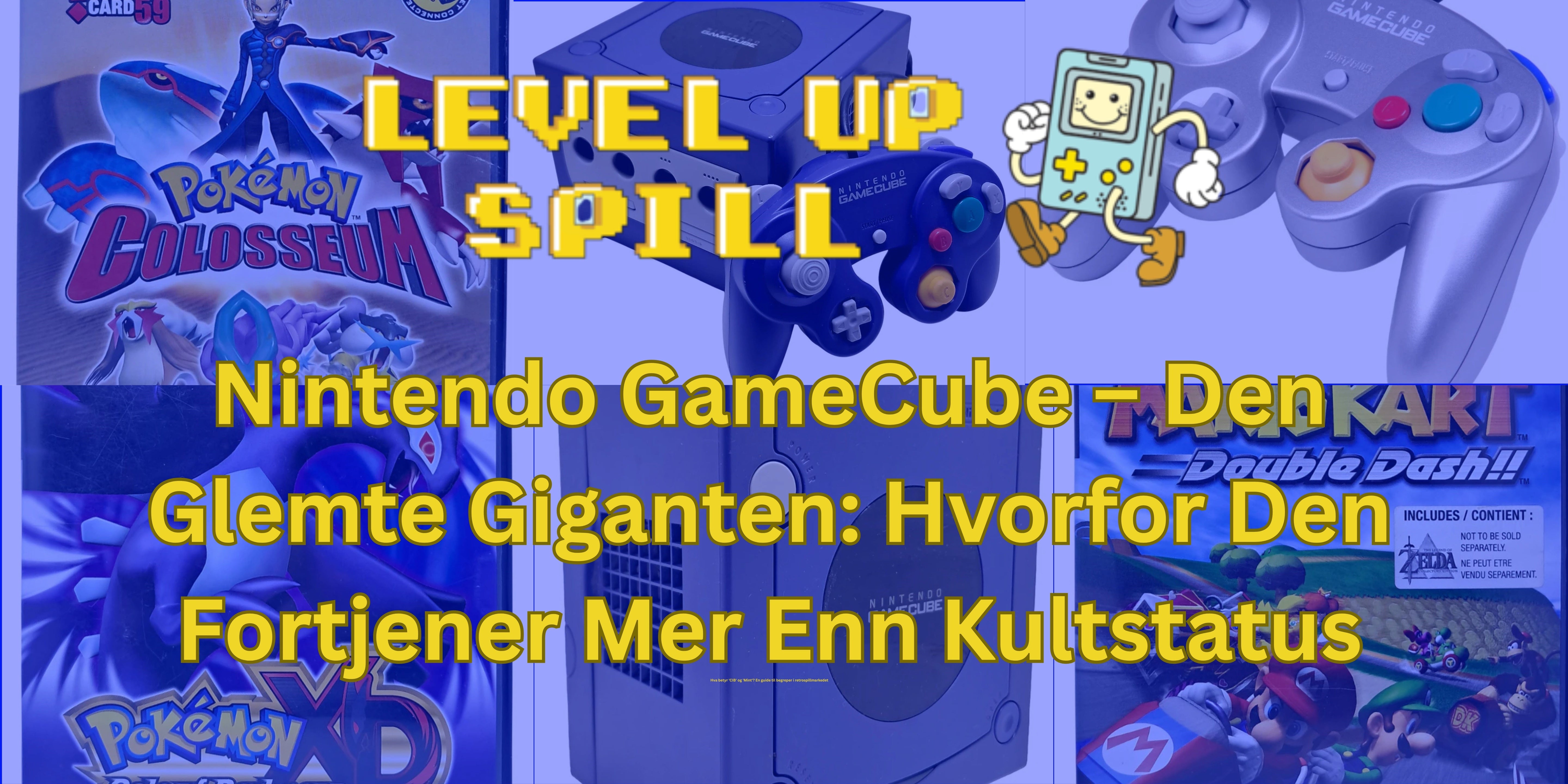 Nintendo GameCube – Den Glemte Giganten: Hvorfor Den Fortjener Mer Enn Kultstatus